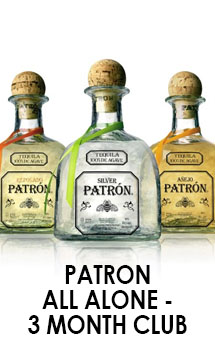 PATRON ALL ALONE - 3 MONTH CLUB    